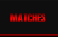 matches
